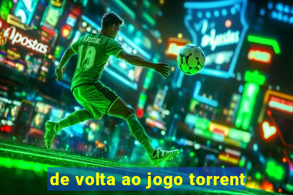 de volta ao jogo torrent